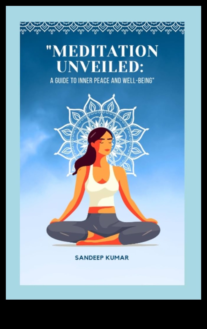 Meditația a dezvăluit 7 lecturi esențiale pentru a vă ajuta să găsiți pacea interioară 1 Meditația dezvăluită: scufundă-te în pacea interioară cu aceste lecturi esențiale