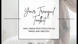 Tranquil Toolbox: Deblocarea tehnicilor de relaxare pentru bunăstare